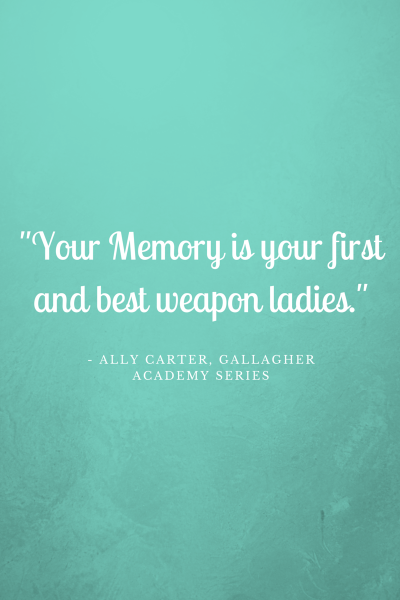 -Your Memory is your first and best weapon ladies.- (1)